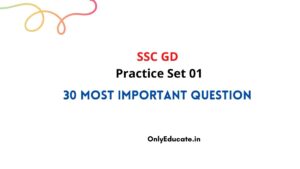 SSC GD Practice Set 01