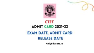 CTET Admit Card 2021-22