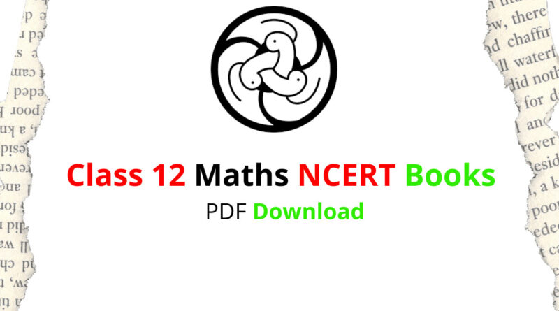 Class 12 Maths Ncert Books Pdf Download Only Educate 3468