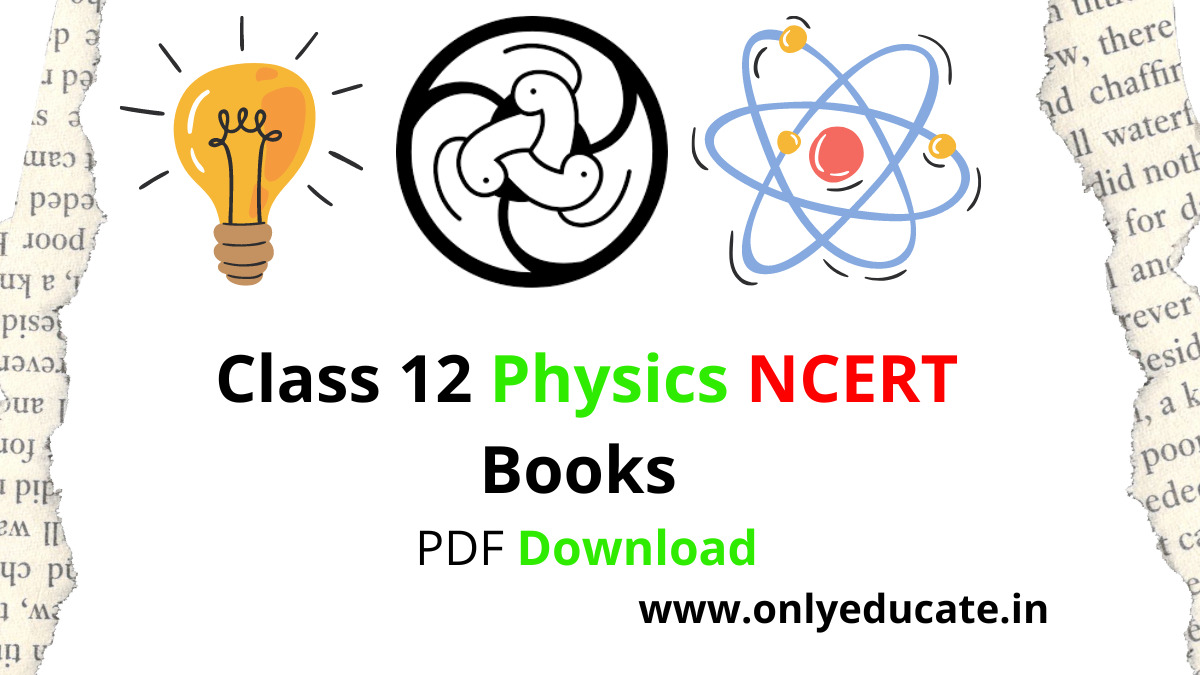Class 12 Physics NCERT Books PDF Download