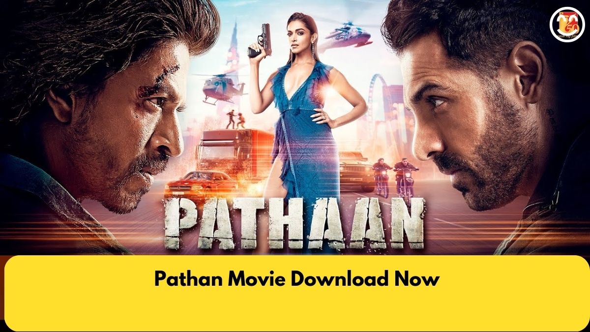 Pathan Movie Hd Download [4K, HD, 1080p, 720p, 480p] FilmyZilla